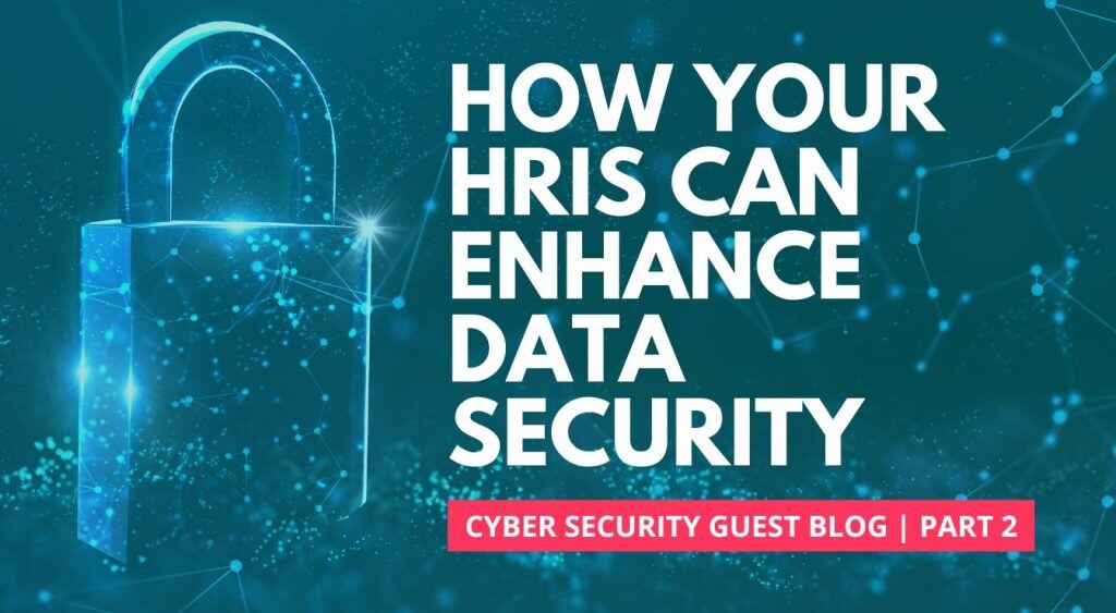 How your HRIS can enhance data security