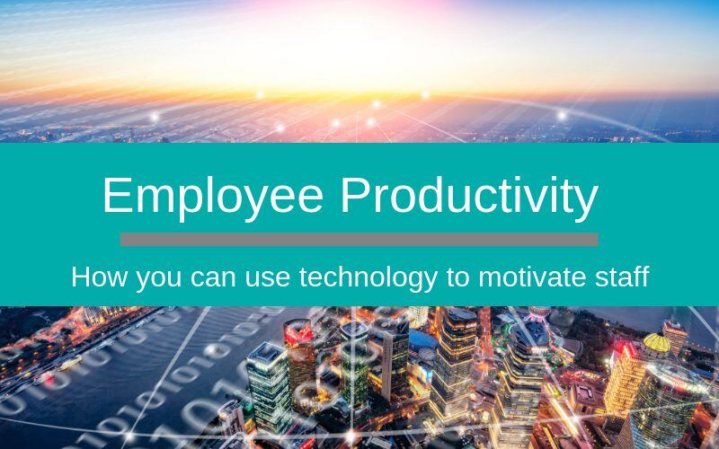 Increasing employee productivity through technology