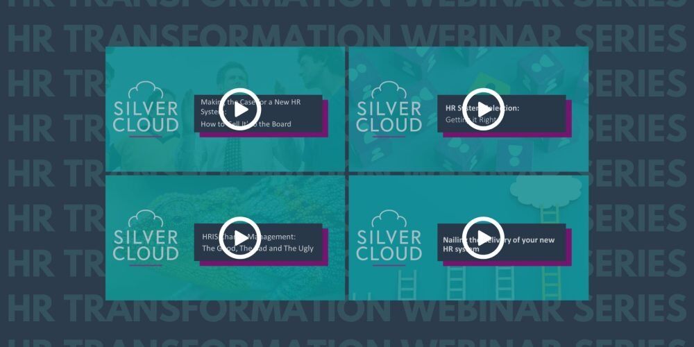 Silver Cloud HRIS Transformation Webinar Series