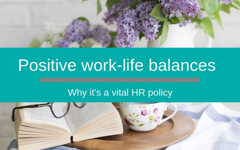National work life week - incorporating positive work-life balance