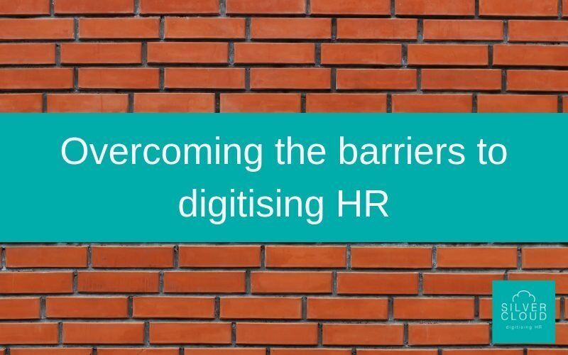 overcome barriers to digitising hr