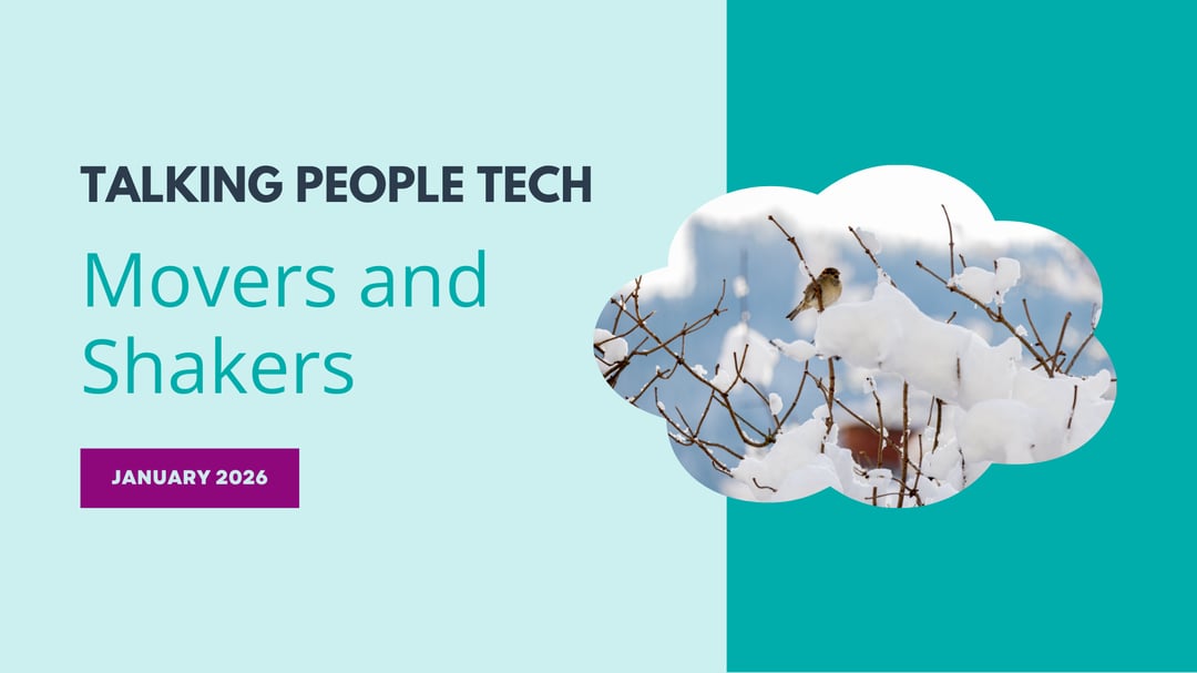 Movers & Shakers: January 2026 HR Tech Landscape