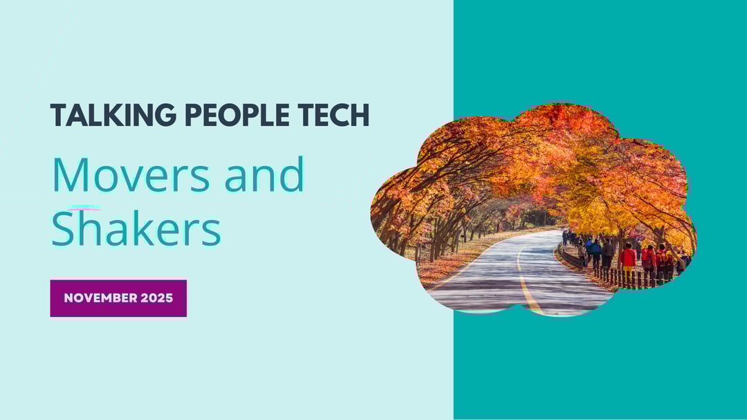 Movers and Shakers: November 2025 HR Tech Landscape